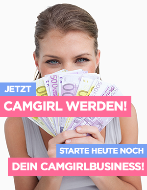 Der ultimative Ratgeber zum Camgirl werden!